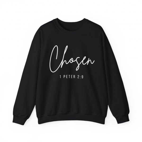 "Chosen" (1 Peter 2:9) Christian Faith Scripture Sweatshirt