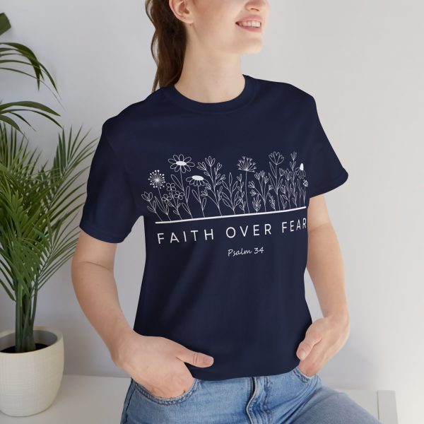 "Faith Over Fear" (Psalm 34) Floral Scripture Christian Faith T-Shirt (Jersey Thin)