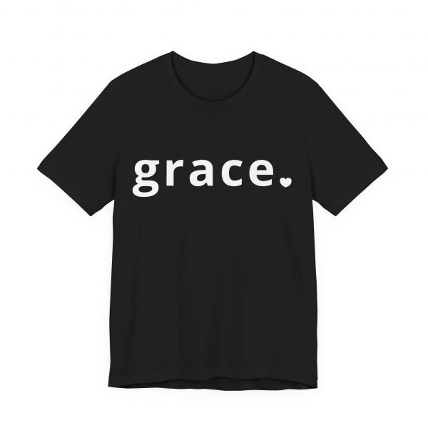 7999083396093963609_2048.jpeg "Grace" Minimalist Inspirational Christian Faith T-Shirt (Jersey Thin)