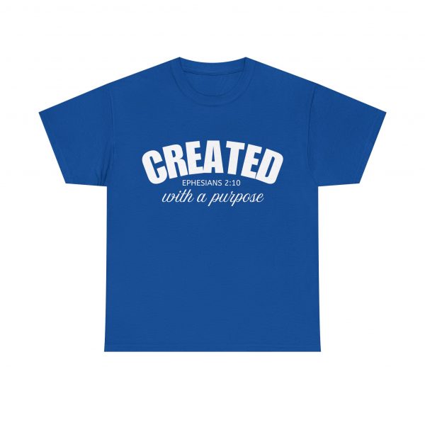 8188656167444707569_2048-1.jpeg "Created With A Purpose" (Ephesians 2:10) Christian Faith Scripture T-Shirt (Heavy Cotton)