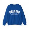 "Created With A Purpose" (Ephesians 2:10) Christian Faith Scripture Sweatshirt