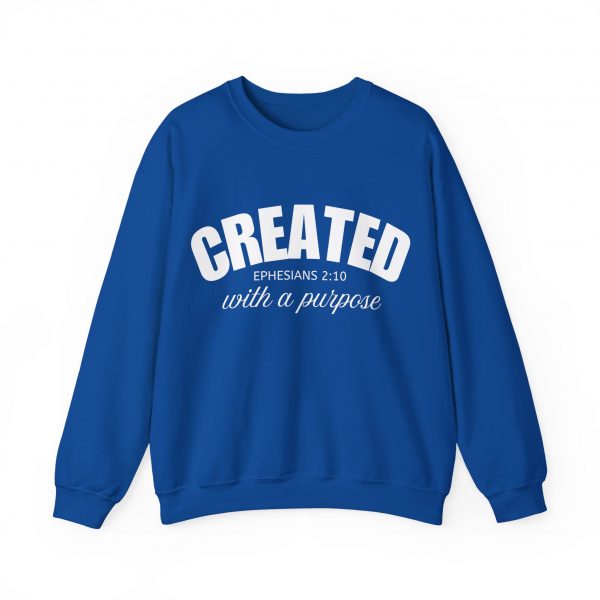 "Created With A Purpose" (Ephesians 2:10) Christian Faith Scripture Sweatshirt