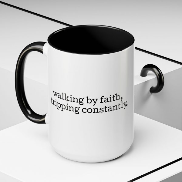 8436724601018789993_2048.jpeg "Walking by Faith Tripping Constantly" Christian Faith Mug