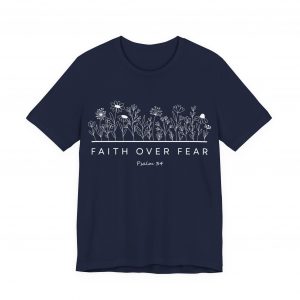 8561901564276339088_2048-2.jpeg "Faith Over Fear" (Psalm 34) Floral Scripture Christian Faith T-Shirt (Jersey Thin)
