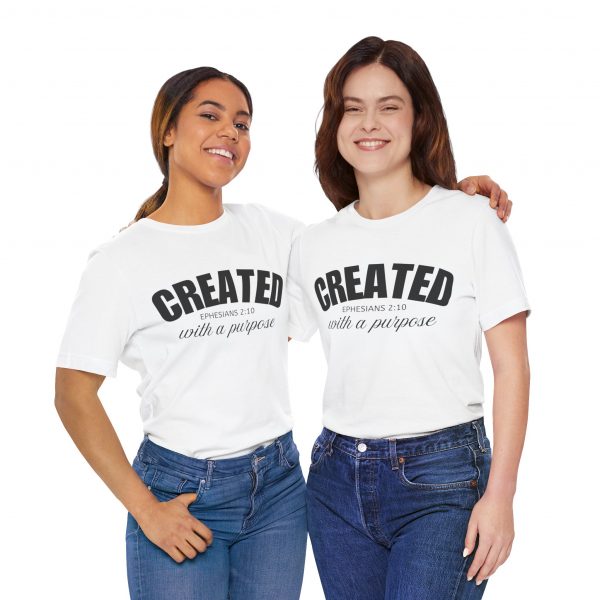 "Created With A Purpose" (Ephesians 2:10) Christian Faith Scripture T-Shirt (White) (Jersey Thin)