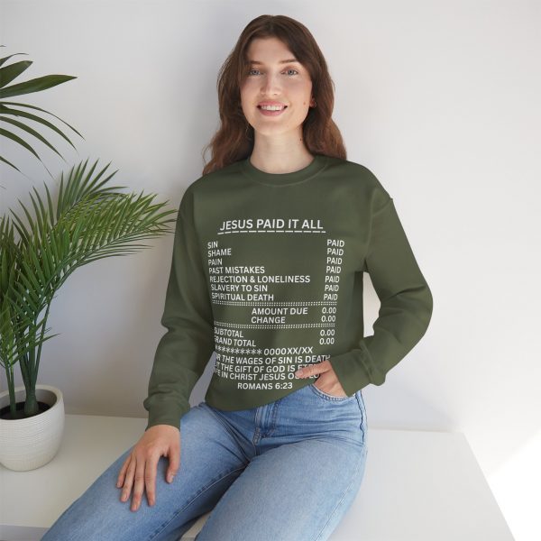 8860570877308705170_2048.jpeg "Jesus Paid It All" (Romans 6:23) Receipt of Grace Christian Faith Sweatshirt