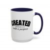 "Created With A Purpose" (Ephesians 2:10) Christian Faith Scripture Mug