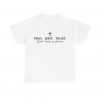 "Pray Wait Trust God Has a Plan" Christian Faith T-Shirt (White) (Heavy Cotton)