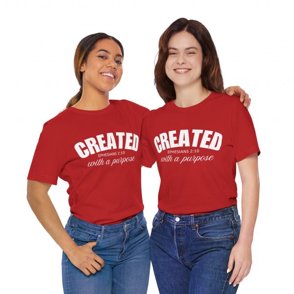 905284833177761438_2048.jpeg "Created With A Purpose" (Ephesians 2:10) Christian Faith Scripture T-Shirt (Jersey Thin)