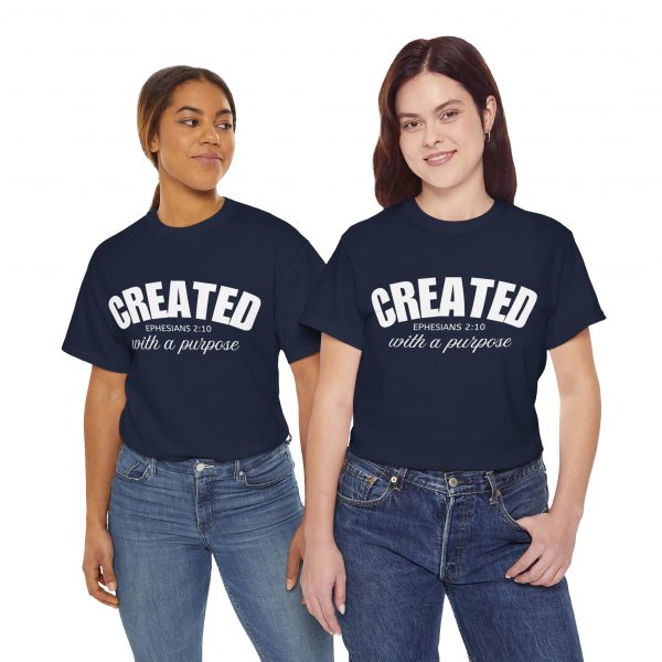 950811466072949259_2048.jpeg "Created With A Purpose" (Ephesians 2:10) Christian Faith Scripture T-Shirt (Heavy Cotton)