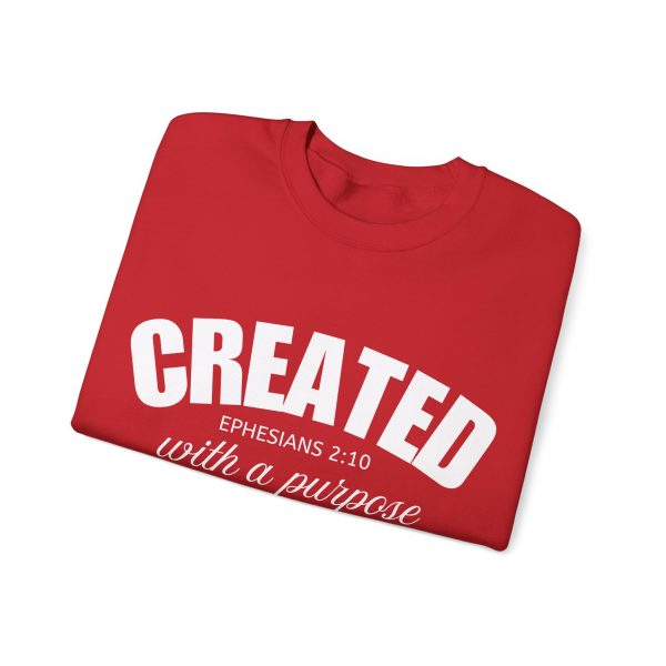 "Created With A Purpose" (Ephesians 2:10) Christian Faith Scripture Sweatshirt
